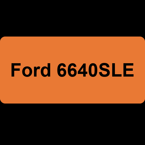 Ford 6640SLE